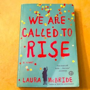 🎁 3/$15 - We Are Called To Rise by Laura McBride